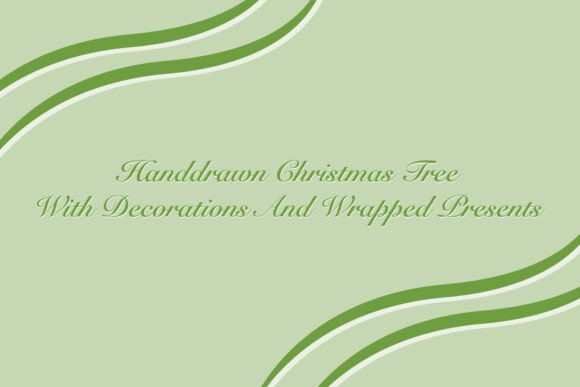HandDrawn Christmas Tree with Decoration